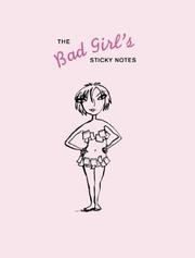 Cover of: The Bad Girl's Sticky Notes