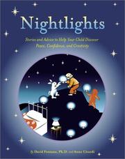 Cover of: Nightlights, stories, and advice to help your child discover peace, confidence, and creativity by David Fontana