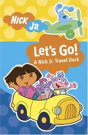 Cover of: Let's Go!: A Nick Jr. Travel Deck