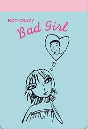 Cover of: Boy-Crazy Bad Girl Notepad (Be a Bad Girl)