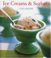 Cover of: Ice creams & sorbets by Lou Seibert Pappas