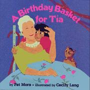 Cover of: A birthday basket for Tía | Pat Mora