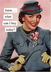 Cover of: Hmm...What Can I Buy Today? Journal (Tainted Ladies) | Anne Taintor