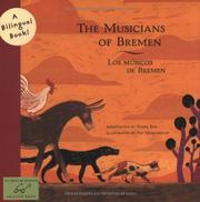 Cover of: The Musicians of Bremen/Los Musicos de Bremen: A Bilingual Book (Bilingual Fairy Tales)