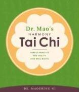 Cover of: Harmony Tai chi | Maoshing Ni
