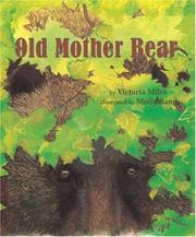 Cover of: Old Mother Bear by Victoria Miles