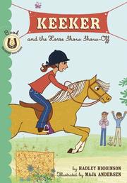 Cover of: Keeker and the horse show show-off by Hadley Higginson