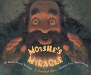 Cover of: Moishe's Miracle by Laura Krauss Melmed, Laura Krauss Melmed