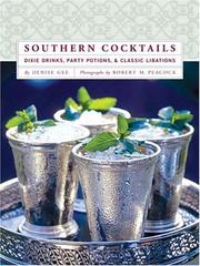 Cover of: Southern Cocktails: Dixie Drinks, Party Potions, and Classic Libations