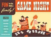 Cover of: Game Night: Fun for the Whole Family