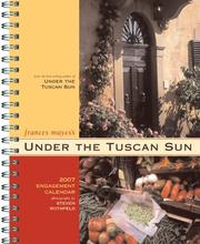 Cover of: Under the Tuscan Sun 2007 Engagement Calendar