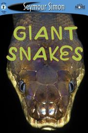 Cover of: Giant snakes by Seymour Simon