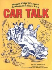 Cover of: Car Talk Road Trip Journal and Maintenance Log (Journal) by Tom Magliozzi, Ray Magliozzi