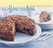 Cover of: Coffee cakes: simple, sweet, and savory