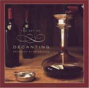 Cover of: The Art of Decanting by Sandra Jordan, Lindsey Lee Johnson