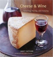 Cover of: Cheese & Wine | Janet Fletcher