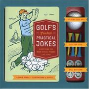 Cover of: Golf's Greatest Practical Jokes: Everything You Need to Pull Pranks Like a Pro