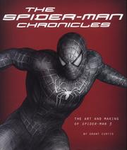 Cover of: The Spider-Man Chronicles by Grant Curtis