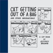 Cat Getting Out of a Bag and Other Observations by Jeffrey Brown