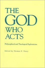 Cover of: The God Who Acts by Thomas F. Tracy