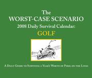 Cover of: 2008 Daily Calendar: Worst Case Scenario: Golf (Daily Survival Calendar)