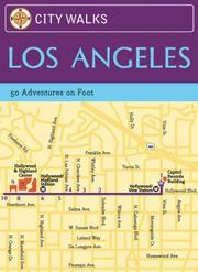 Cover of: City Walks: Los Angeles: 50 Adventures on Foot (City Walks)