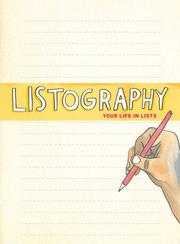 Cover of: Listography Journal: Your Life in Lists