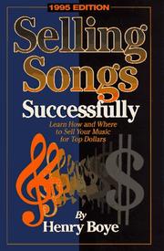 Cover of: Selling songs successfully by Henry Boye