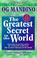 Cover of: The Greatest Secret in the World