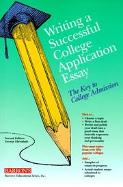 Cover of: Writing a successful college application essay: the key to college admission