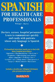 Cover of: Spanish for health care professionals