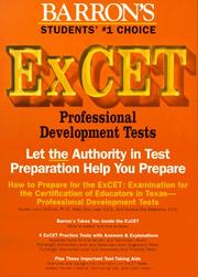 Cover of: How to Prepare for the Excet: Examination for the Certification of Educators in Texas  by Sandra Luna McCune, Mary Ella Lowe, Donnya E. Stephens