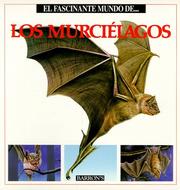 Cover of: El f ascinante mundo de-- los murciélagos