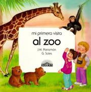 Mi primera visita al zoo by José María Parramón, Jose Maria Parramon, G. Sales