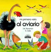 Cover of: Mi Primera Vista Al Aviario (Mi Primera Visita) by Jose Maria Parramon, G. Sales