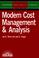 Cover of: Modern cost management & analysis