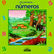 Cover of: Mis Primeros Numeros: Numbers (Mi Primer/My First Series)
