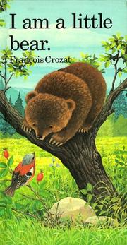 Cover of: I am a little bear