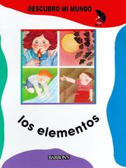 Cover of: Los elementos by [texto, equipo de redacción de Parramón ; ilustraciones, Carme Soler y María Rius].