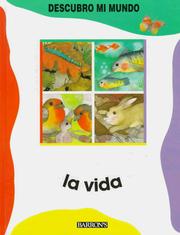 Cover of: LA Vida (Descubro Mi Mundo) by Carme Llonch, Laura Blanco