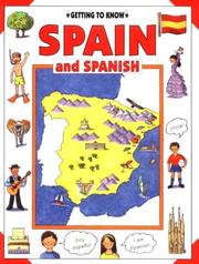 Cover of: Spain and Spanish (Getting to Know)