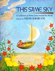 Cover of: This same sky by selected by Naomi Shihab Nye ; [map by Virginia Norey].