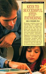 Cover of: Keys to successful stepfathering | Pickhardt, Carl E.