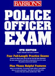 Police officer exam by Donald J. Schroeder, Frank A. Lombardo