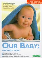 Cover of: Our baby: the first year