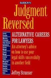 Cover of: Judgment reversed: alternative careers for lawyers