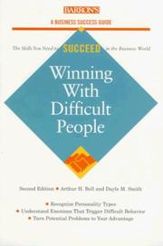 Cover of: Winning with difficult people