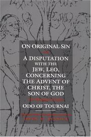 Cover of: On Original Sin, and a Disputation With the Jew, Leo, Concerning the Advent of Christ, the Son of God: Two Theological Treatises (Middle Ages)