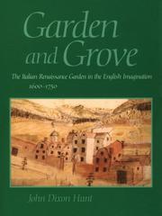 Garden and grove by John Dixon Hunt