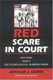 Red Scare in Court by Arthur J. Sabin